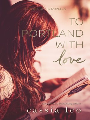 cover image of To Portland, With Love